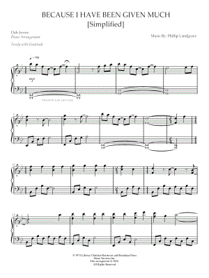 Because I Have Been Given Much [simplified]