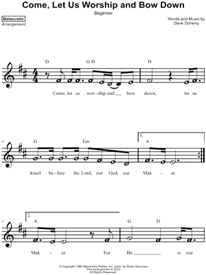 Come, Let Us Worship and Bow Down [beginner]