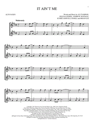 It Ain't Me - Alto Saxophone Duet