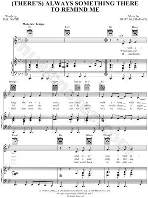 (There's) Always Something There To Remind Me