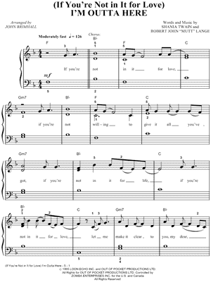 (If You're Not In It for Love) I'm Outta Here