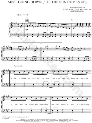 Ain't Going Down ('Til the Sun Comes Up)