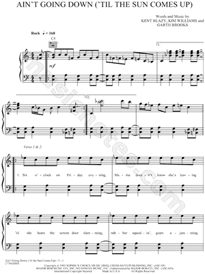 Ain't Going Down ('Til the Sun Comes Up)