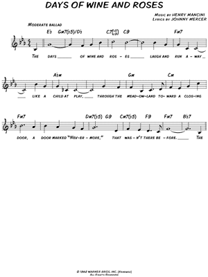 Days of Wine and Roses