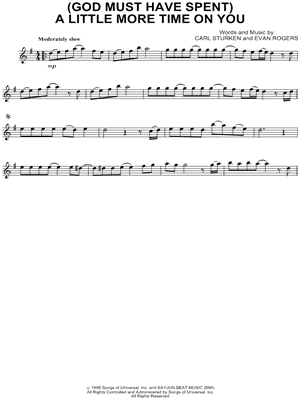 (God Must Have Spent) a Little More Time on You