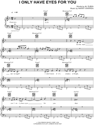 I Only Have Eyes for You