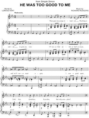 He Was Too Good to Me by Richard Rodgers - Sheet Music