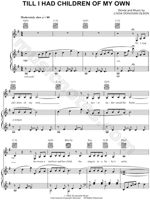 Till I Had Children of My Own