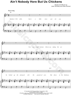 Ain't Nobody Here But Us Chickens