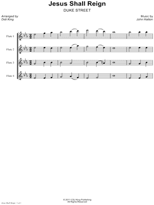 Jesus Shall Reign - Flute Score (Flute Quartet)