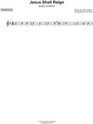 Jesus Shall Reign - Tenor Sax (Saxophone Quartet)