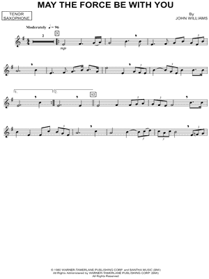 May the Force Be With You - Tenor Sax