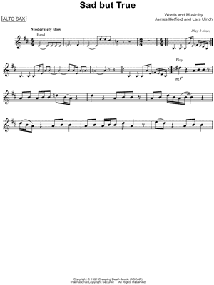 Sad But True by Metallica - Sheet Music