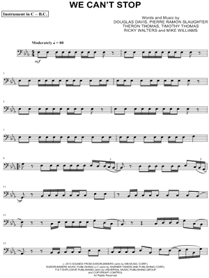 We Can't Stop - Bass Clef Instrument