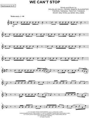We Can't Stop - Eb Instrument