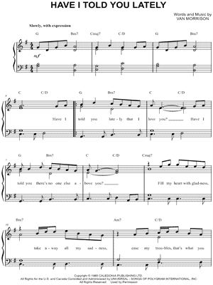 Have I Told You Lately That I Love You?