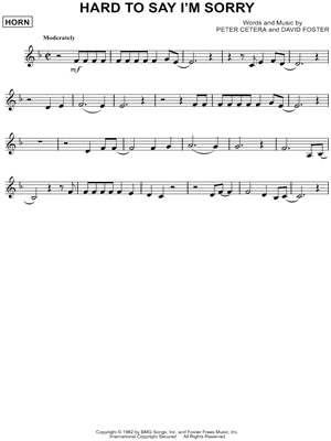 Hard To Say I'm Sorry