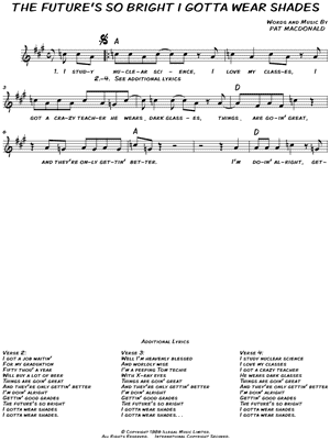 The Future's So Bright I Gotta Wear Shades