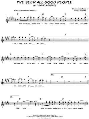 I've Seen All Good People