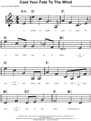 Cast Your Fate To the Wind