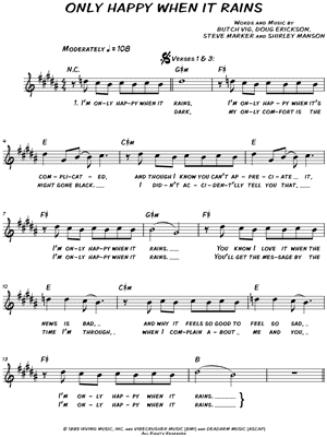 Only Happy When It Rains