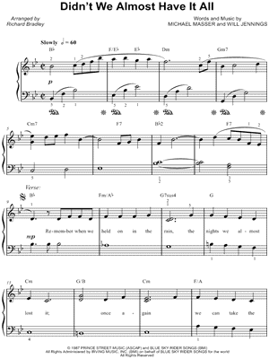 Didn't We Almost Have It All