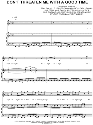 Don't Threaten Me with a Good Time