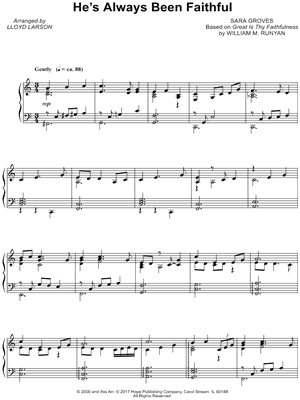 He's Always Been Faithful