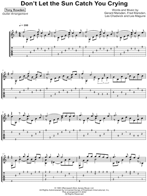 Don't Let the Sun Catch You Crying by Tony Rowden - Sheet Music