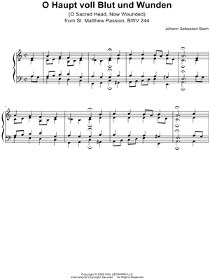 O Sacred Head, Now Wounded, BWV 244 by Hans Leo Hassler - Sheet Music