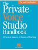 The Private Voice Studio Handbook